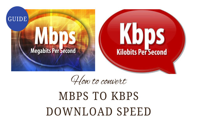 Convert Mbps to kbps download speed