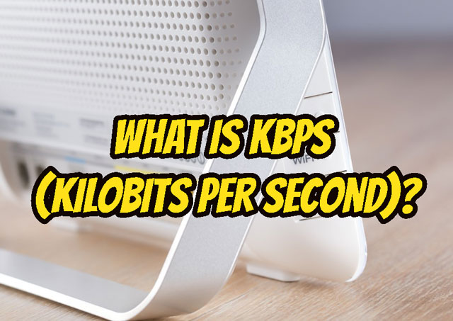 What is kbps?
