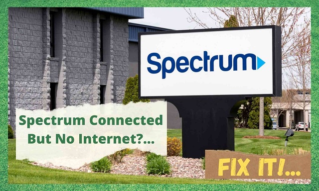 Spectrum no internet connection