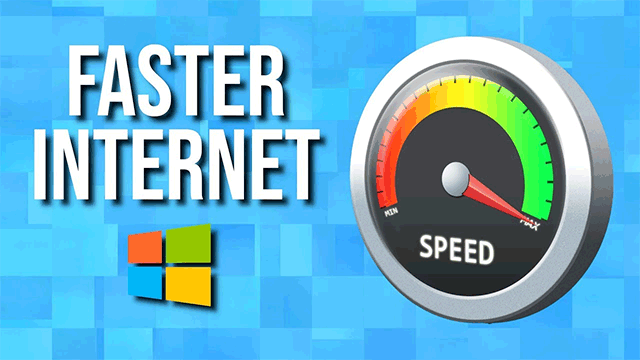 Faster internet on Windows
