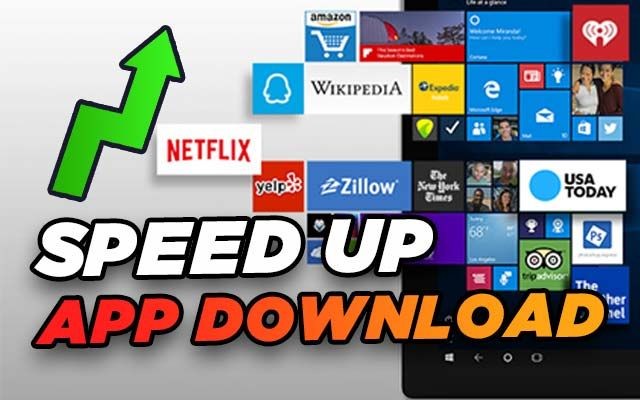Speed up app download