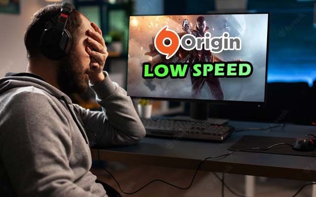 Why Origin speed slow