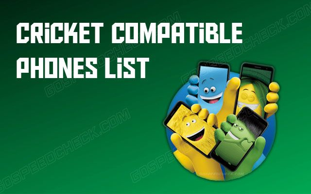 Cricket compatible phones list