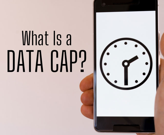 Data caps’ definition
