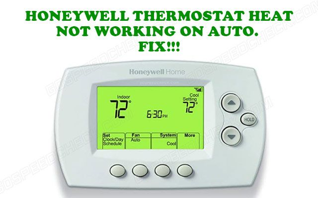 Fix Honeywell Thermostat heat not working on auto