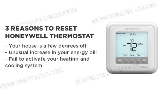 Reasons to reset Honeywell Thermostat