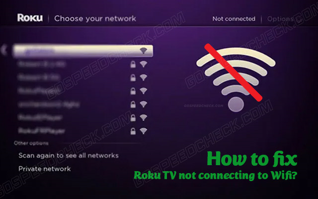 roku-tv-not-connecting-to-wifi-experts-share-11-easy-fixes