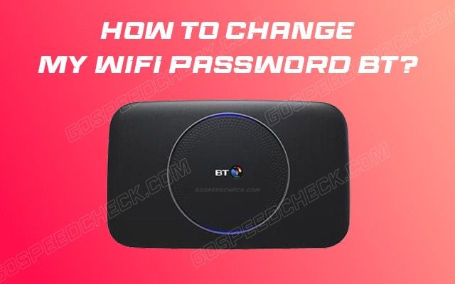 How to have my BT change password?