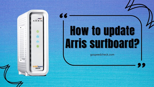 Guide on how to update Arris suftboard