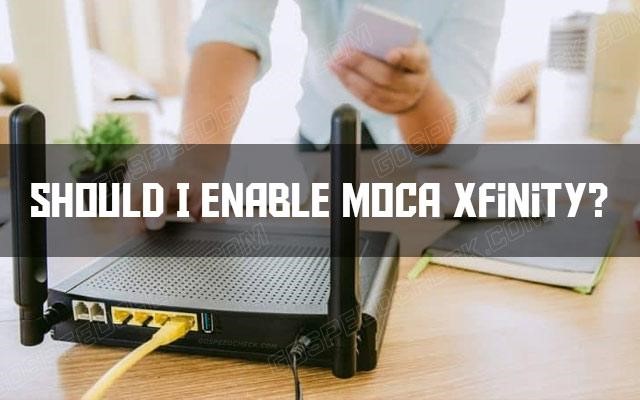 How to enable MoCA on Xfinity router?