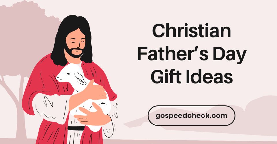 Christian Father's Day gift ideas