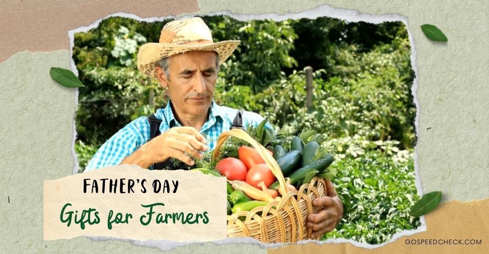 Best Father’s Day gift ideas for a farmer