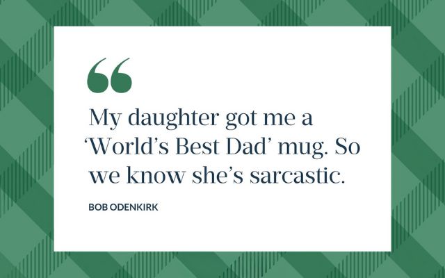 Funny Father Day quotes