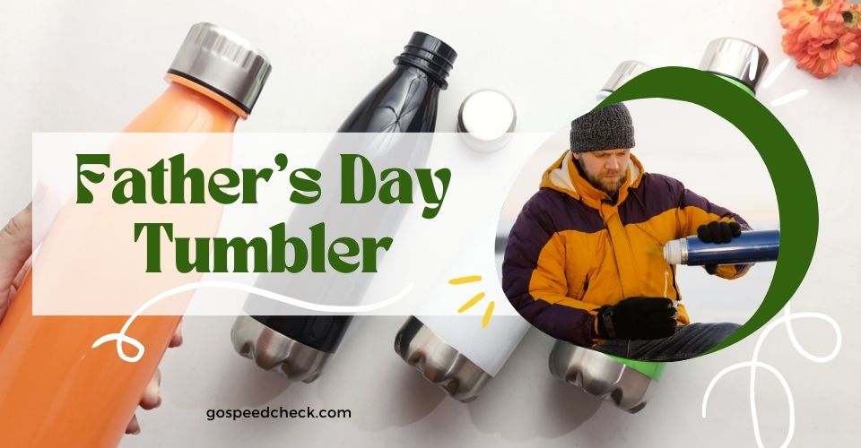 Best Father's Day coffee tumbler