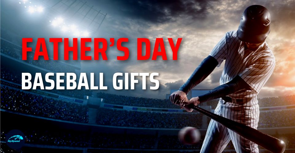 Father's Day gifts for baseball Dads