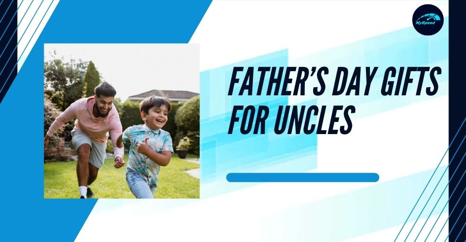 Father's Day gift ideas for uncles