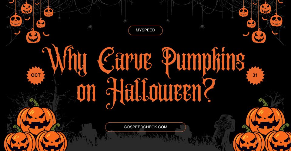 Why do we carve pumpkins for Halloween?