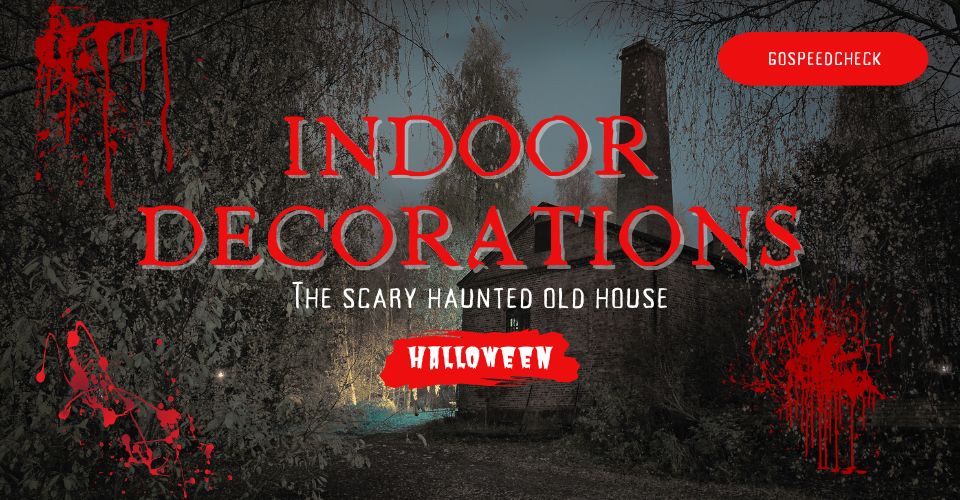 Best Halloween indoor decorations