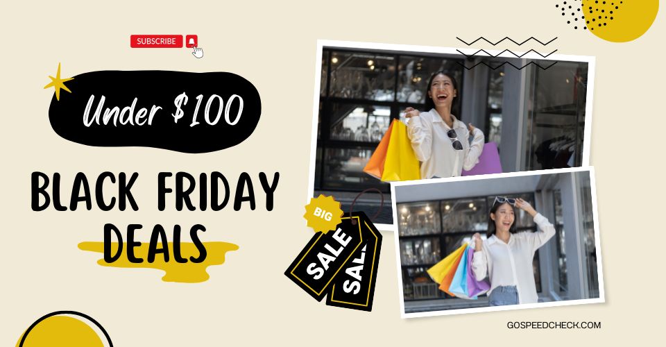 Best deals on Black Friday under $100