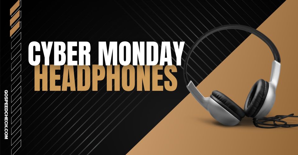 Cyber Monday headphones deals