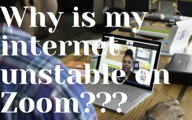 Why is my internet unstable on Zoom? Improving upload speeds easily