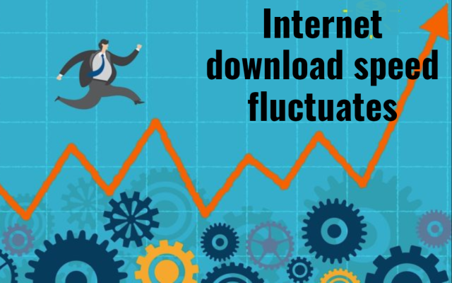 Internet download speed fluctuates: What are the potential reasons?