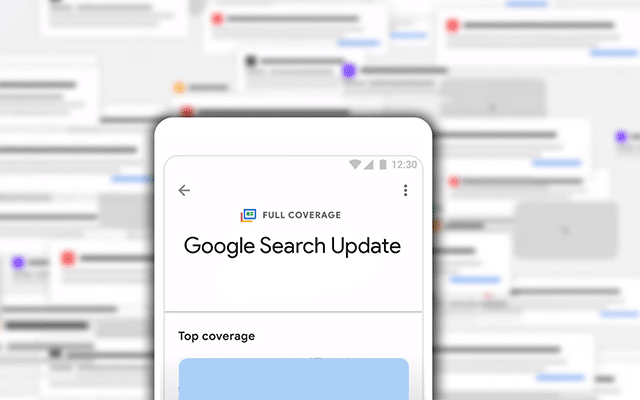 Google adds Full Coverage feature for news to search results