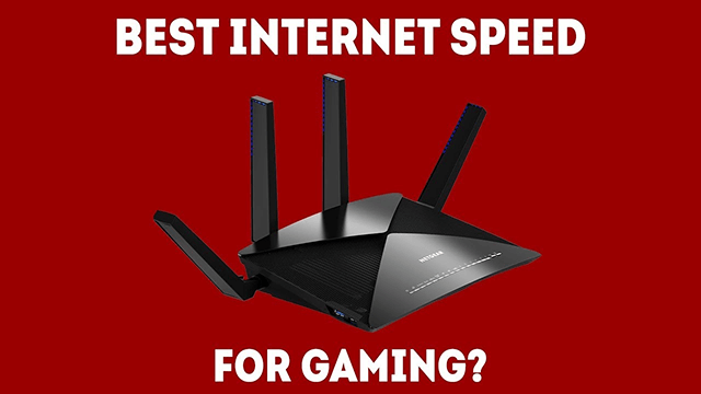 internet speed for gaming