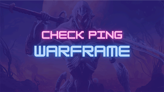 Warframe How To Check Ping 3 Pro Tips Every Gamer Should Know