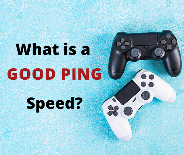 Good ping for online games